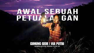 GUNUNG GEDE VIA PUTRI | Awal Sebuah Petualangan | Vlog Perdana Naik Gunung #SRVlog01