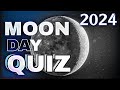 Moon day quiz in English 2024 | lunar day quiz | Chandra Dina quiz