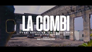 Ross❌BillyThatsFire❌Randy SB❌ Erick Darauch - LA COMBI⛽(Vídeo Oficial)