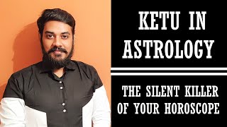 Ketu The Silent Killer Of Your Horoscope | Ketu  In Astrology | Ketu Remedies