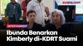 Anaknya Diduga Di-KDRT Edward Akbar, Ibu Kimberly Ryder: Alhamdulillah Gak Babak Belur