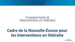 Cadre de la Nouvelle-Écosse pour les interventions en littératie