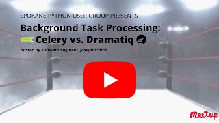 Background Task Processing with Python User Group