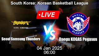 🔴 LIVE: Seoul Samsung Thunders vs Daegu KOGAS Pegasus - Live Basketball Score