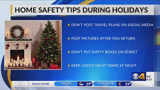 Indiana authorities urge you to keep your home secure during your holiday trips