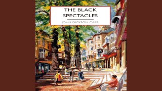 Chapter 4.6 - The Black Spectacles