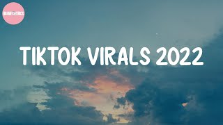 Tiktok virals 2022 ~ Tiktok hits | Panic! At the Disco, Imagine Dragons, Måneskin,... (Lyric Mix)