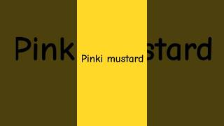 Pinki mustard