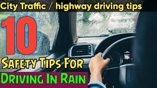 వర్షంలో సురక్షితంగా డ్రైవ్ చేయటం ఎలా | Safety Tips For Driving in Rain | rainy Season driving tips