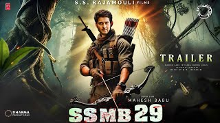 #SSMB29 Official Trailer | 2025 | Mahesh Babu | Priyanka Chopra | S.S. Rajamouli Films |