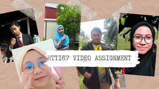 HTT167 VIDEO PROJECT TAMAN TASIK TAIPING