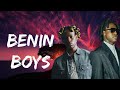 Rema Ft Shallipopi - Benin Boys (Lyrics)