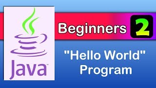 java beginners 2 : hello world - Java tutorials