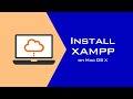 How to Install XAMPP on MacOS?