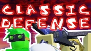 (Roblox) Classic Defense Gameplay