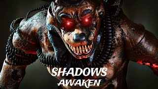 THE BATTLE WITH MONSTER | SHADOWS AWAKEN