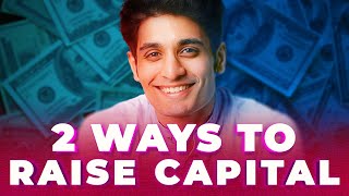 The BEST Way To Raise FUNDS for Startups! Ft. Varun Mayya, Founder-Scenes | 100x Entrepreneur