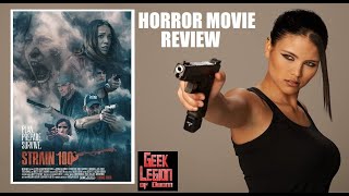 STRAIN 100 ( 2020 Jemma Dallender ) Zombie Movie Review