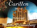 Murrill, Carillon - Martin Zonnenberg orgel