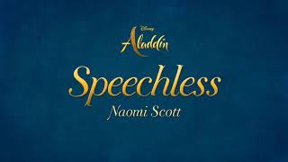 Naomi Scott - Speechless (Full) (From "Aladdin")(Lyrics)
