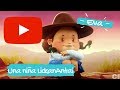 Eva una niña Lickanantai | Serie Pichintún