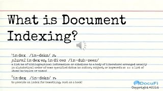 A Tutorial for Intelligent Data capture, What is document indexing?