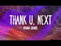 Ariana Grande - thank u, next (Lyric Video)