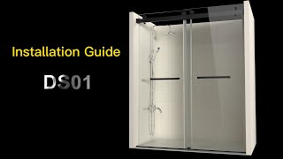 MCOCOD Shower Door DS01 - Installation Guide - Double Sliding Shower Door