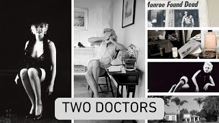 Marilyn Monroe's Doctors Prescribed The Drugs That Killed Her - The Shocking Truth