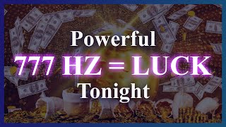 Extreme Luck + Miracles Subliminal 🌟 777 🌟 Attract Good Luck, Money, Health