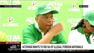 Action SA wants to rid SA of illegal foreign nationals