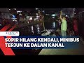 Sopir Hilang Kendali, Minibus Terjun Ke Dalam Kanal