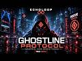 EchoLoop - GHOSTLINE PROTOCOL (Cyberpunk Hard Groove / 150 BPM) 💀