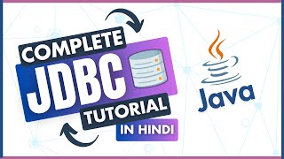 JDBC Tutorials - Java Database Connectivity Tutorial in Hindi ๐ฅ