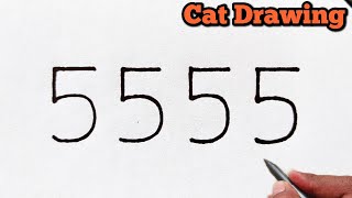 Cat Drawing From Number 5555 | Easy Cat Drawing with 5555 | Number Drawing