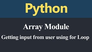 Getting Array input from user using for Loop in Python (Hindi)