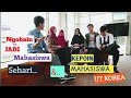 UNIVERSITAS TERBUKA (UT) KOREA| Jadi Mahasiswa Sehari + Kepoin Mahasiswanya