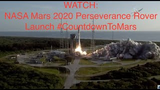 NASA Mars 2020 Perseverance Rover Launch #CountdownToMars - Xspace documentary