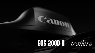 Canon EOS 200D Mark 2 features and Trailer | EOS 200D II