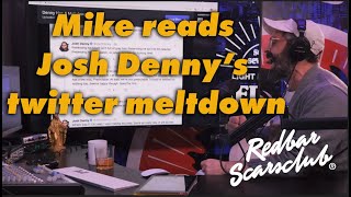 REDBAR watches Josh Denny have a twitter Meltdown RED BAR RADIO S17 E86