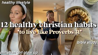 I tried 12 healthy habits to live like Proverbs 31 for a week *THIS WILL MOTIVATE YOU*