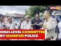 High-Level Committee Constituted By Manipur Police After Drone Attack | NewsX