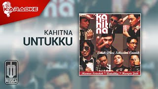 Kahitna - Untukku (Official Karaoke Video)