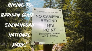 Shenandoah Part 3// Rapidan Camp//Hiking on the AT