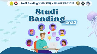 STUDI BANDING 2022 HIMA MANAJEMEN FE UNJ X IKATAN MAHASISWA MANAGEMENT UPI