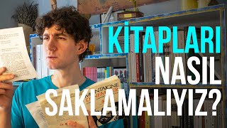 Kitapları Nasıl Saklamalıyız?