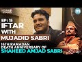 Iftar with late Amjad Sabri's son @MujadidAmjadSabri - Iftar with a star | Episode 15