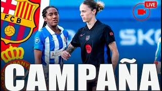 🔴[EN VIVO] CAMPAÑA CONTRA EL BARÇA FEMENÍ | UN NICA EN DIRECTO🔵⚪