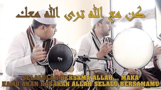 Kun Ma Allah - Ahbaabul Mukhtar Official