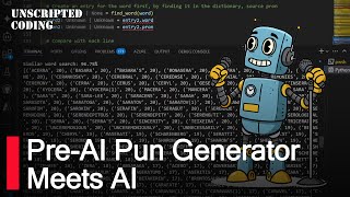 Pun Generator - Our old Python Project SUPERCHARGED with AI | Unscripted Coding
